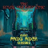 Plays Prog Rock Classics Lyrics Royal Philharmonic Orchestra