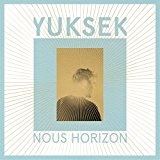 Nous Horizon Lyrics Yuksek