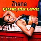 Taste My Love Lyrics Zhana