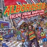 Escape From Babylon To The Kingdom Of Zion Lyrics Alborosie