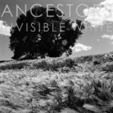 Invisible White (EP) Lyrics Ancestors
