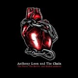 The Pistol, The Bottle & Shaded Pastures Lyrics Anthony Leon & The Chain