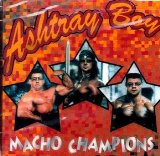 Macho Champions Lyrics Ashtray Boy