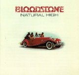 Natural High Lyrics Bloodstone