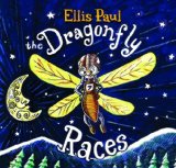 The Dragonfly Races Lyrics Ellis Paul