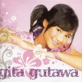 Miscellaneous Lyrics Gita Gutawa
