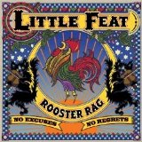 Rooster Rag Lyrics Little Feat