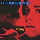 Hot Boxing Lyrics Magnapop