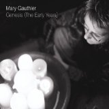 Genesis Lyrics Mary Gauthier