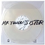 Mr Twin Sister Lyrics Mr Twin Sister