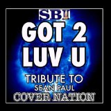 Got 2 Luv U (Single) Lyrics Sean Paul