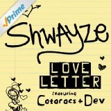 Love Letter (Single) Lyrics Shwayze
