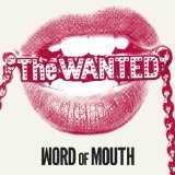 Word of Mouth Lyrics The Wanted