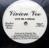 Give Me A Break Lyrics Vivien Vee