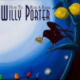 Miscellaneous Lyrics Willy Porter