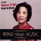 Wing Sings AC/DC Lyrics Wing