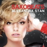 Saxobeats Lyrics Alexandra Stan