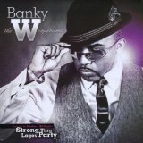 The W Experience Lyrics Banky W