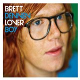 Loverboy Lyrics Brett Dennen