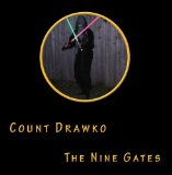 The Nine Gates Lyrics Count Drawko