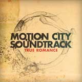 True Romance (Single) Lyrics Motion City Soundtrack