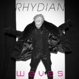 Waves Lyrics Rhydian