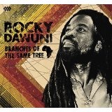 Branches Of The Same Tree Lyrics Rocky Dawuni