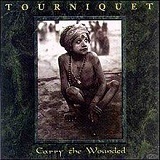 Carry The Wounded (EP) Lyrics Tourniquet
