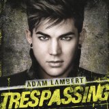 Trespassing Lyrics Adam Lambert