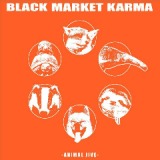 Animal Jive Lyrics Black Market Karma