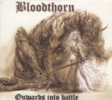 Onwards Into Battle Lyrics Bloodthorn