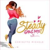 Steady Gang Lyrics Chrisette Michele