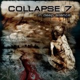 In Deep Silence Lyrics Collapse 7