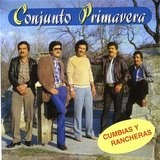 Cumbias y Rancheras Lyrics Conjunto Primavera