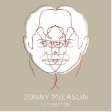 Declaration Lyrics Donny McCaslin