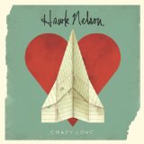 Crazy Love Lyrics Hawk Nelson