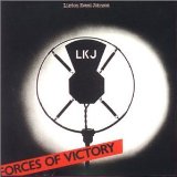 Forces Of Victory Lyrics Linton Kwesi Johnson