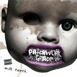 Milk Teeth Lyrics Patchwork Grace