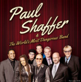 Paul Shaffer & The World's Most Dangerous Band Lyrics Paul Shaffer & The World's Most Dangerous Band