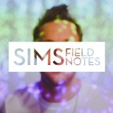 Field Notes Lyrics Sims