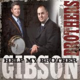 Miscellaneous Lyrics The Gibson Brothers