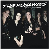 Mercury Albums Anthology Lyrics The Runaways