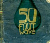 Miscellaneous Lyrics 50 Foot Wave