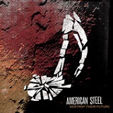 Destroy Their Future Lyrics American Steel