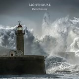 Lighthouse  Lyrics David Crosby