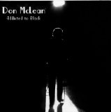 Addicted to Black Lyrics Don McLean