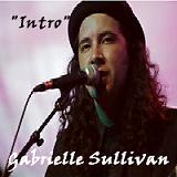 Intro Lyrics Gabrielle Sullivan