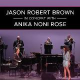 In Concert With Anika Noni Rose Lyrics Jason Robert Brown