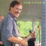 Common Ground Lyrics Tom Chapin