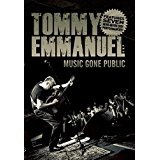 Music Gone Public Lyrics Tommy Emmanuel